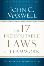 2017-07-25 indisputable laws of teamwork